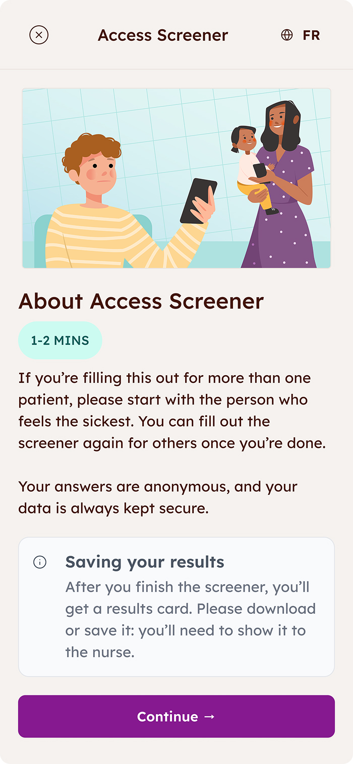 Access screener intro screen showing time estimate, privacy note, results explanation, and continue button